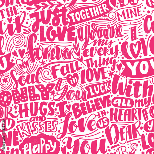 Fototapeta Love pattern. Pink seamless pattern with phrases and words about love. Can be used for wedding or Valentine's day decoration