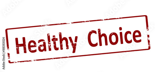 Healthy choice