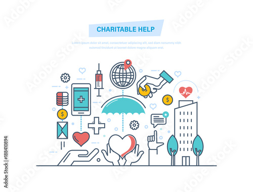 Charitable help. Charitable foundations, fundraising, help people and donation.