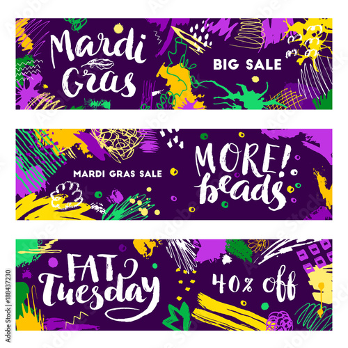 Set of Mardi Gras banners. Hand drawn Fat Tuesday phrases. Artistic colorful background. Trendy abstract design.