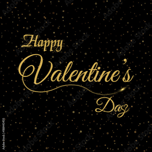 Valentine's greeting card with gold text Happy Valentine's day. Vector