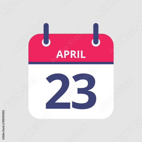 Flat icon calendar 23rd of April isolated on gray background. Vector illustration.