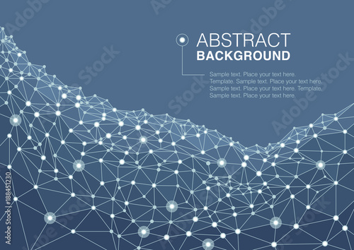 Abstract background of a communication concept, global digital Network. Vector illustration.