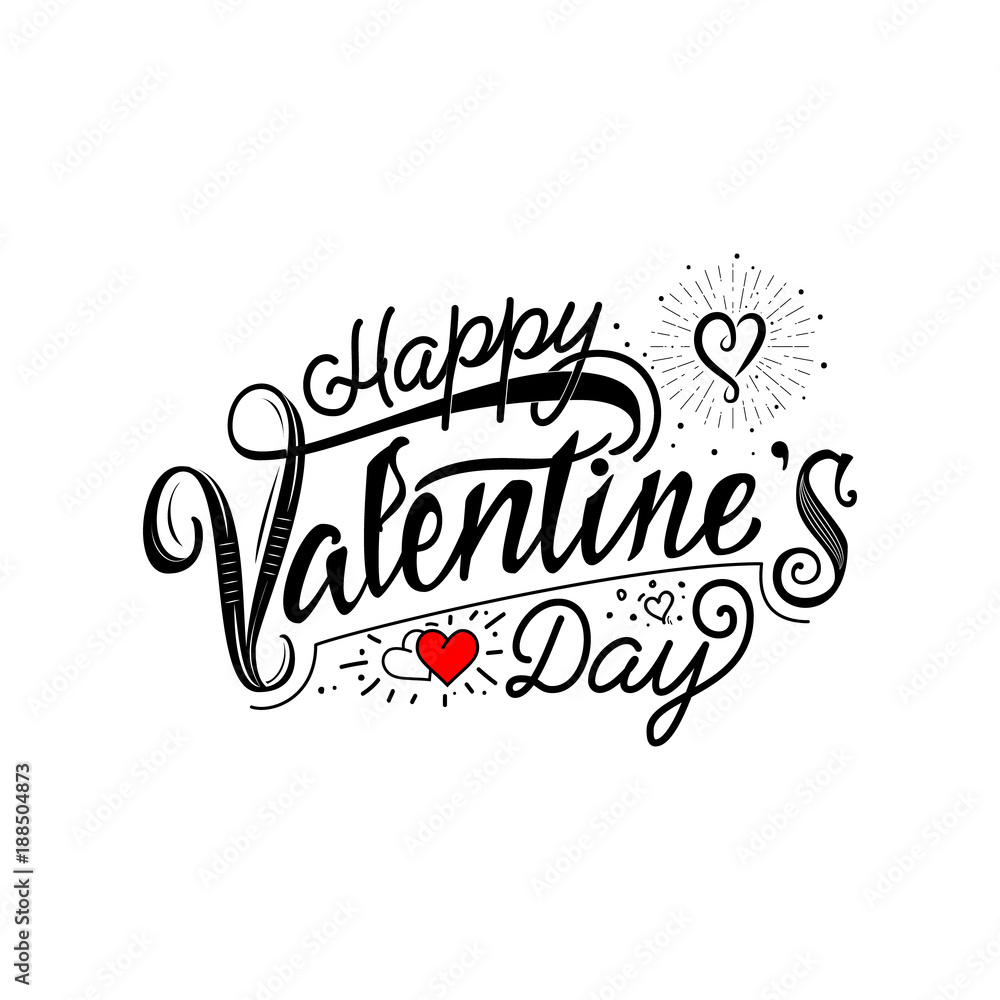 Happy Valentine's day. Hand Drawing Vector Lettering design. Can