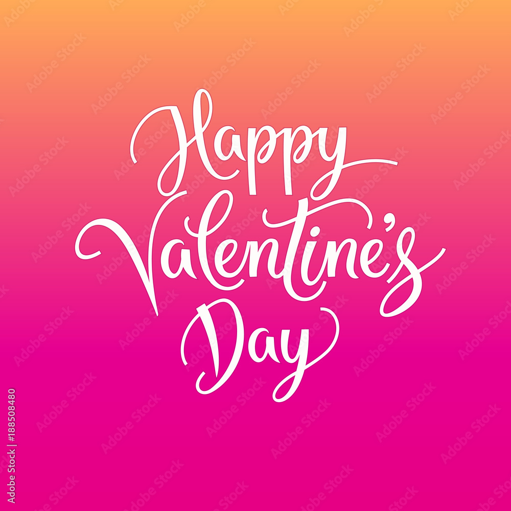Happy Valentine's day typographic lettering greeting card. Valentines day text on vibrant gradient background. All lovers day. Vector illustration. EPS 10