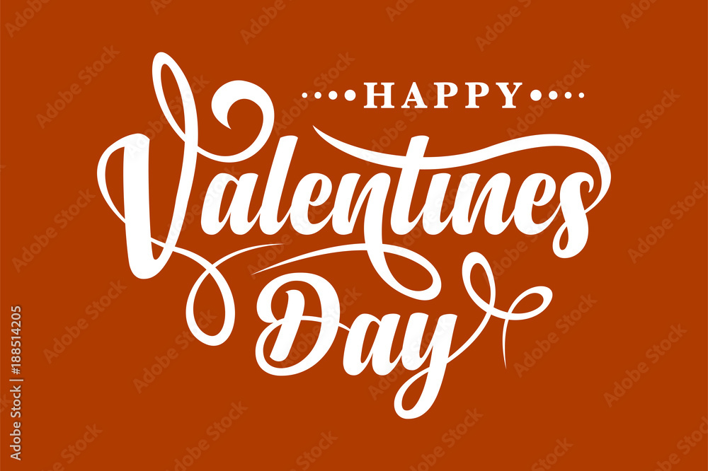 Happy Valentines Day. Calligraphic text Happy Valentines Day. Calligraphic text