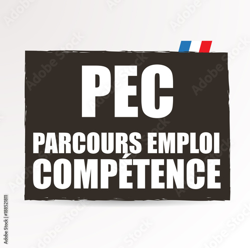PEC - parcours emploi compétence