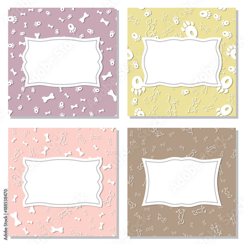 Set of frames on seamless textures. Backgrounds with a picture of a dog, paw prints of a dog and bones.