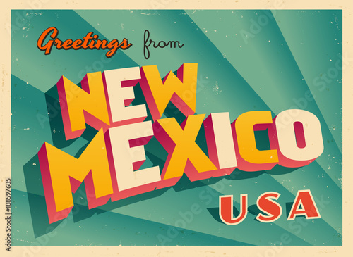 Vintage Touristic Greetings from New Mexico, USA Postcard - Vector EPS10. Grunge effects can be easily removed for a brand new, clean sign.
