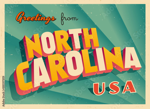 Vintage Touristic Greetings from North Carolina, USA Postcard - Vector EPS10. Grunge effects can be easily removed for a brand new, clean sign.