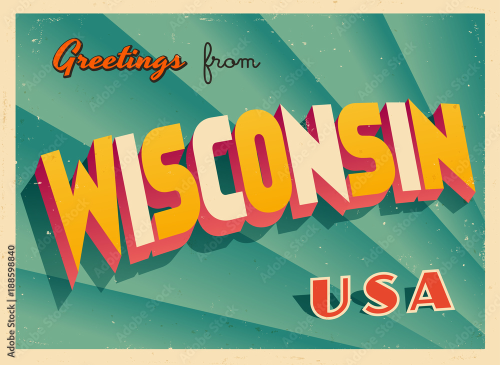 Naklejka premium Archiwalne życzenia turystyczne z Wisconsin, USA Pocztówka - wektor Eps10. Efekty grunge można łatwo usunąć, aby uzyskać zupełnie nowy, czysty znak.