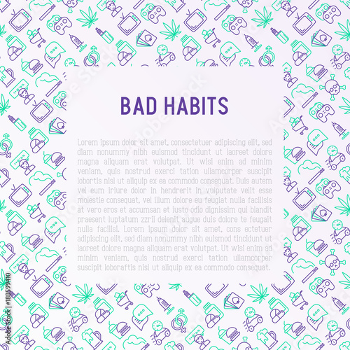 Bad habits concept with thin line icons: abuse, alcoholism, cigarette, marijuana, drugs, fast food, poker, promiscuity, tv, video games. Modern vector iilustration for banner, print media.