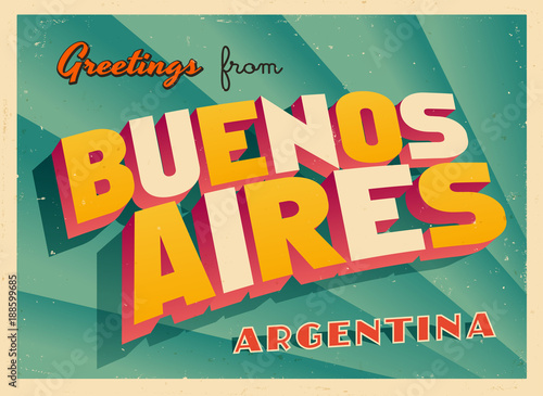 Vintage Touristic Greeting Card - Buenos Aires, Argentina - Vector EPS10. Grunge effects can be easily removed for a brand new, clean sign.