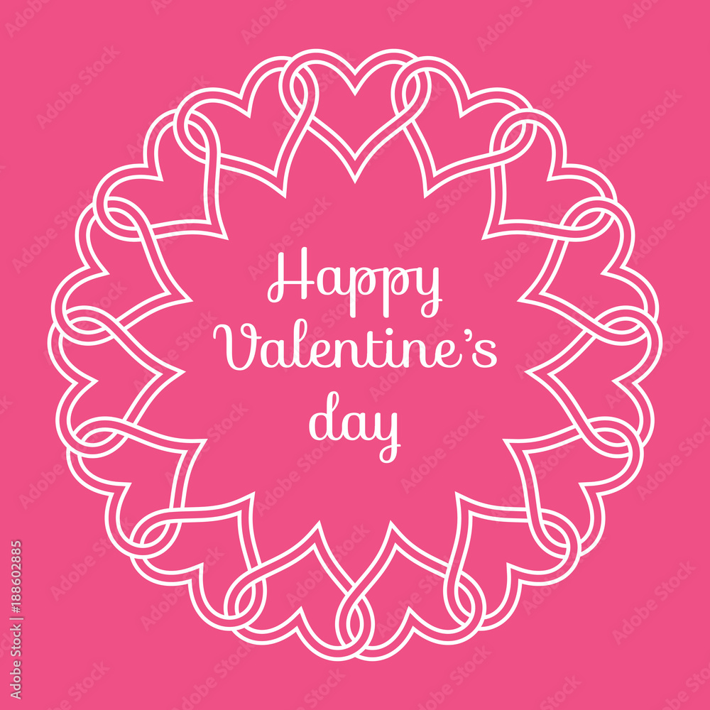 Сircular frame of intertwined hearts and congratulation «Happy Valentine's Day». Vector illustration for romantic design.