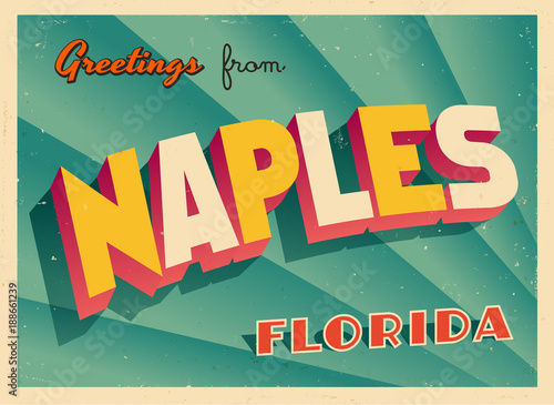 Vintage Touristic Greeting Card From Naples, Florida - Vector EPS10. Grunge effects can be easily removed for a brand new, clean sign.