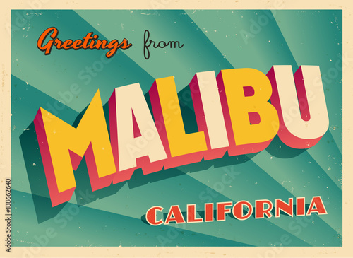 Vintage Touristic Greeting Card From Malibu, California - Vector EPS10. Grunge effects can be easily removed for a brand new, clean sign. photo