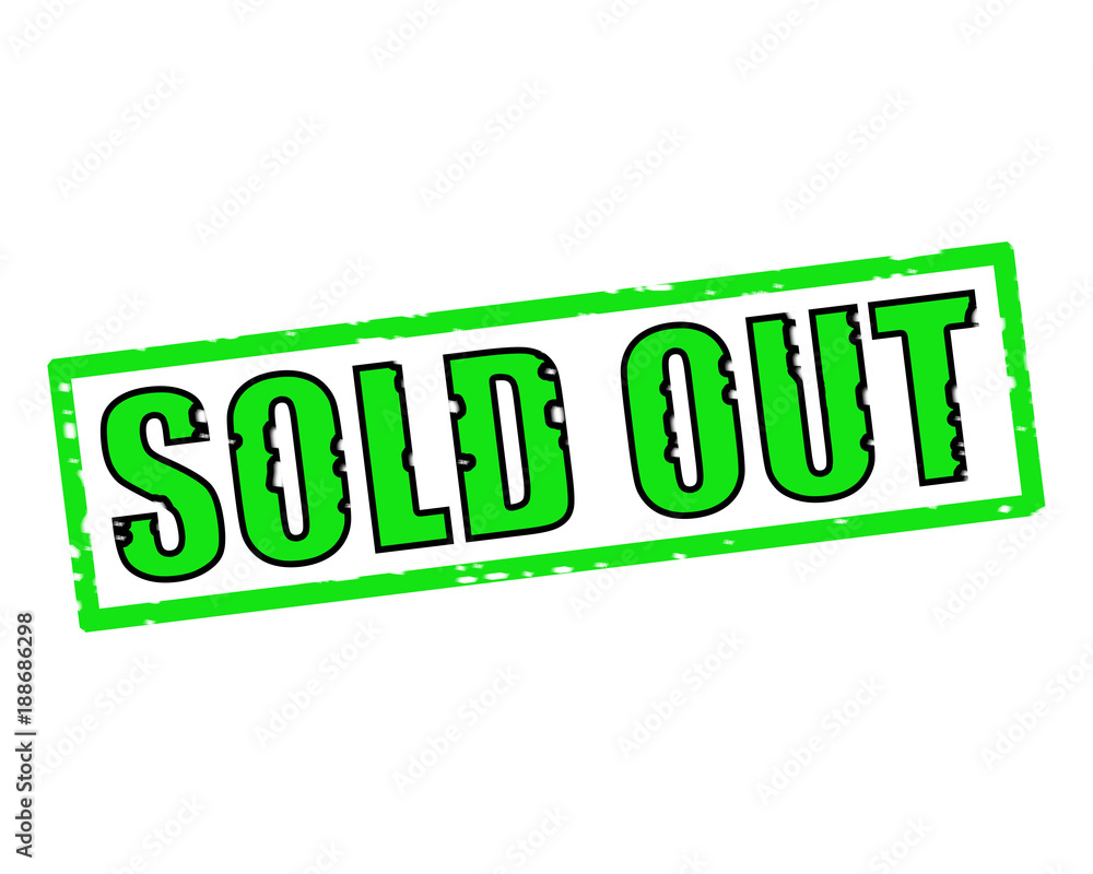 SOLD OUT GREEN-BLACK Stamp Text on white backgroud SOLD OUT GREEN-BLACK Stamp Text on white backgroud