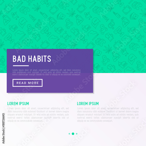 Bad habits concept with thin line icons: abuse, alcoholism, cigarette, marijuana, drugs, fast food, poker, promiscuity, tv, video games. Modern vector illustration for banner, print media.
