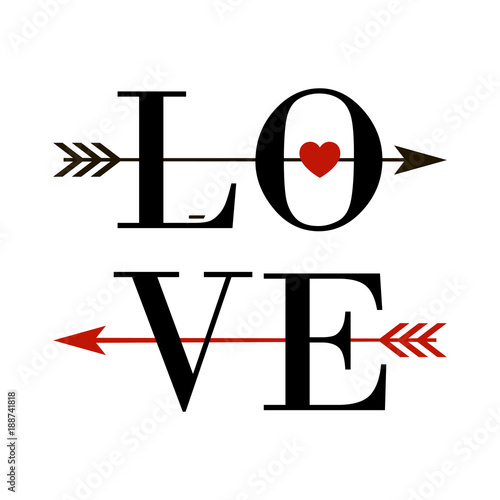 Vector typography text LOVE decorated arrow. Letters 'love' made on black color on the white background. Design calligraphy inscription for cards or banner for Valentines Day.