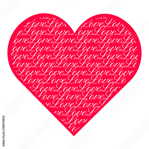 Romantic text background in the shape of heart for the design of St. Valentine's Day, wedding, declaration of love