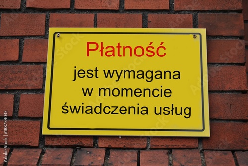 Płatność jest wymagana w momencie świadczenia usług