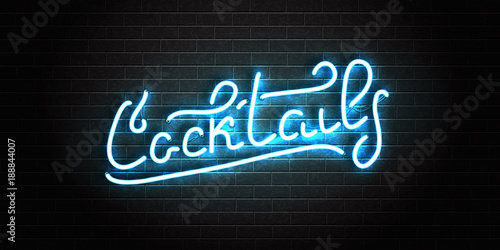 Vector realistic isolated neon sign of cocktail for decoration and covering on the wall background. Concept of night club and bar.