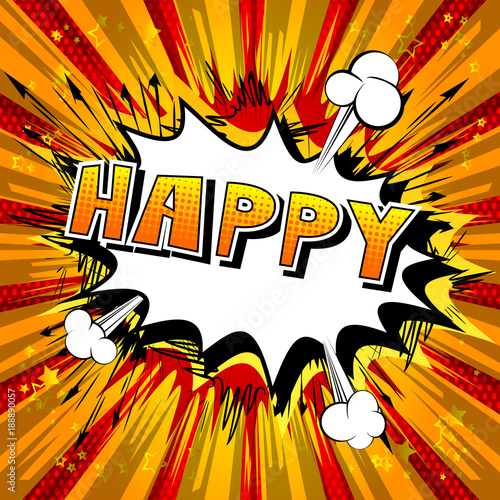 Happy - Comic book style word on abstract background.