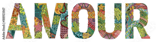 Word AMOUR for coloring. Vector decorative zentangle object