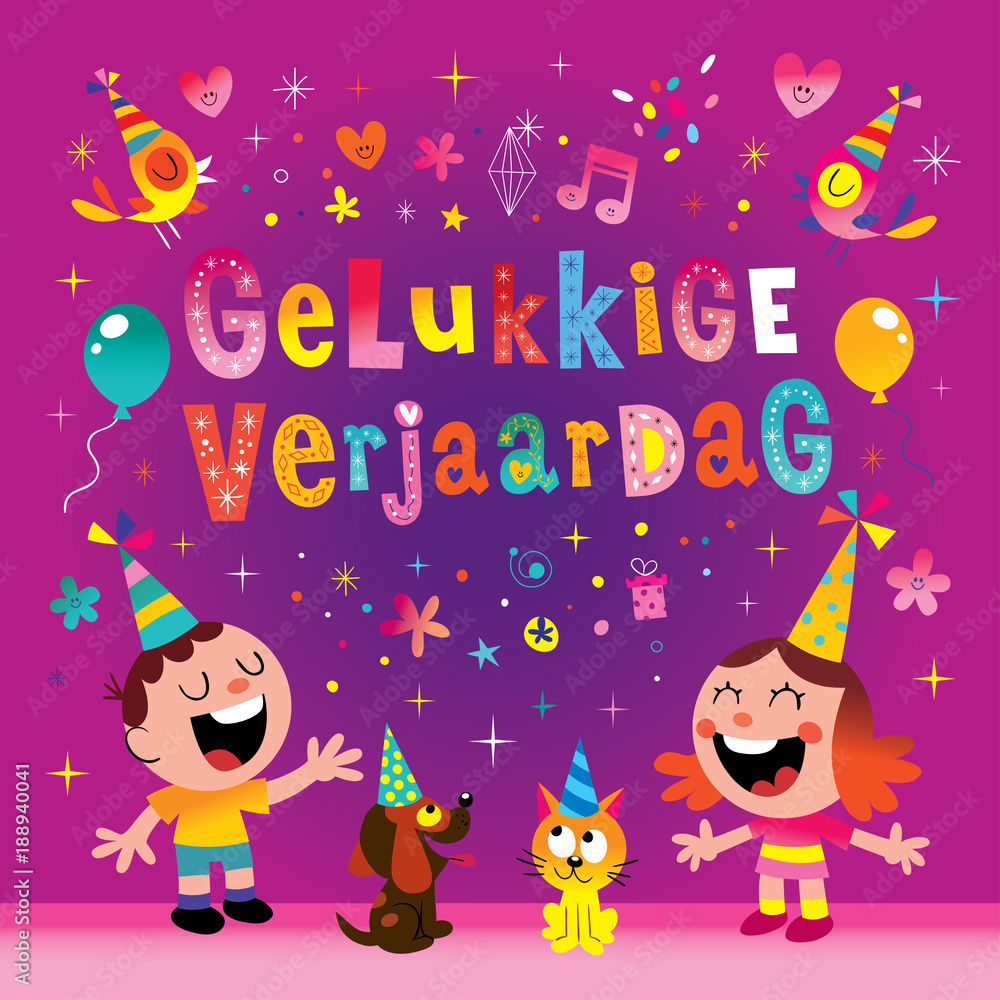 gelukkige verjaardag Dutch Holland Netherlands Happy birthday greeting