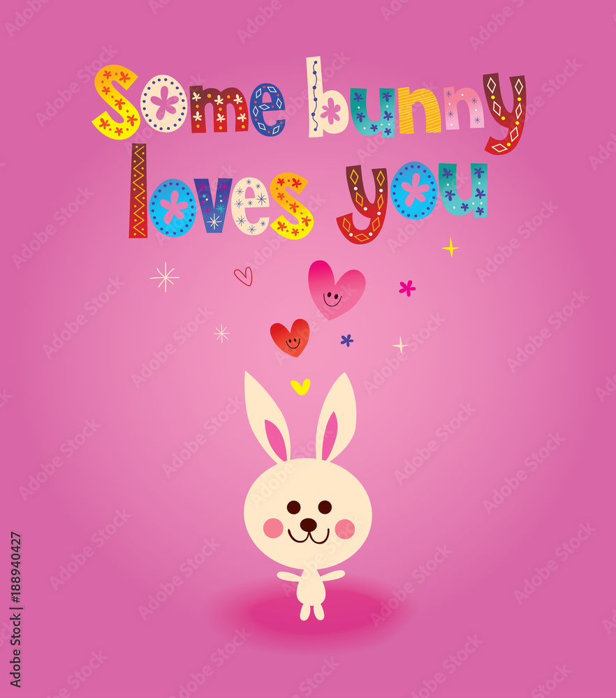 Some bunny loves you greeting card Some bunny loves you greeting card