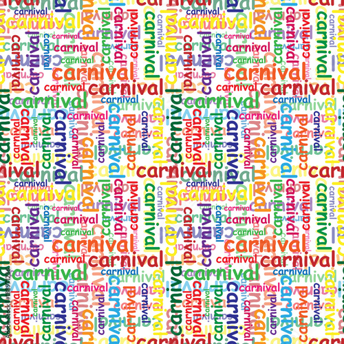Seamless repeating pattern with colored carnival inscriptions