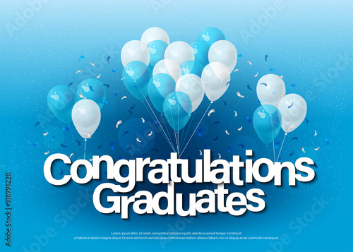 congratulations graduates greeting card lettering template with balloon and confetti. Design for invitation card, banner, web, header and flyer. vector illustrator