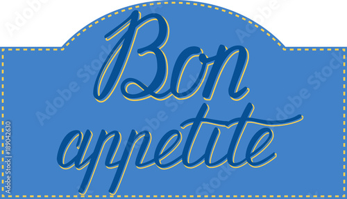 Bon Appetit hand lettering. Good Appetite. Handmade calligraphy
