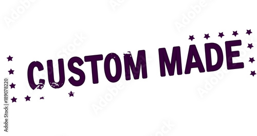 Customer made