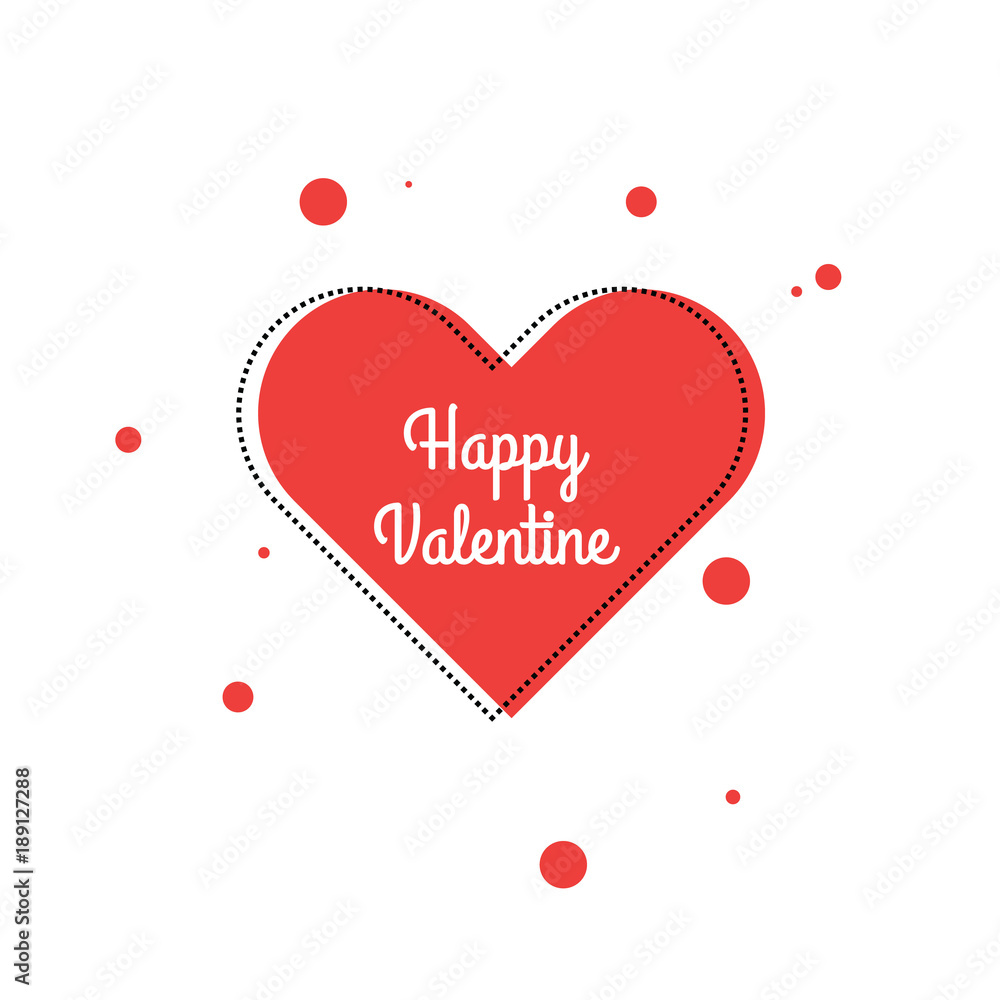 Happy Valentine Heart Sign with Dotted Line