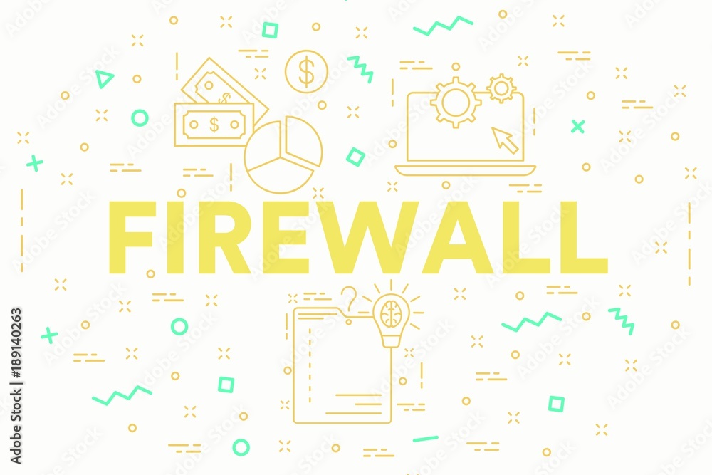 Conceptual business illustration with the words firewall