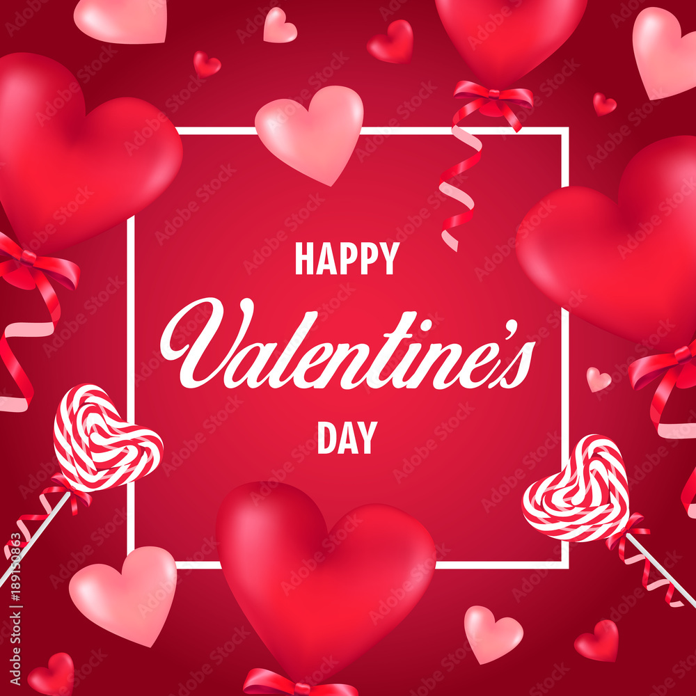 Happy Valentine's Day card with red heart shaped ballons and lollipops. Vector illustration.