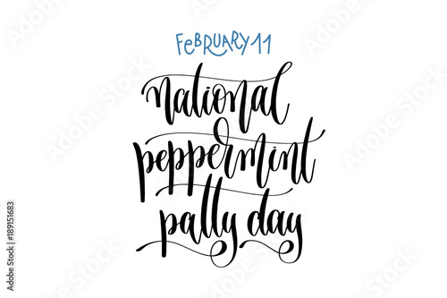 february 11 - national peppermint patty day - hand lettering