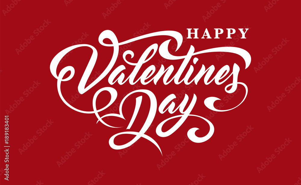 Happy Valentines Day. Calligraphic text Happy Valentines Day. Calligraphic text