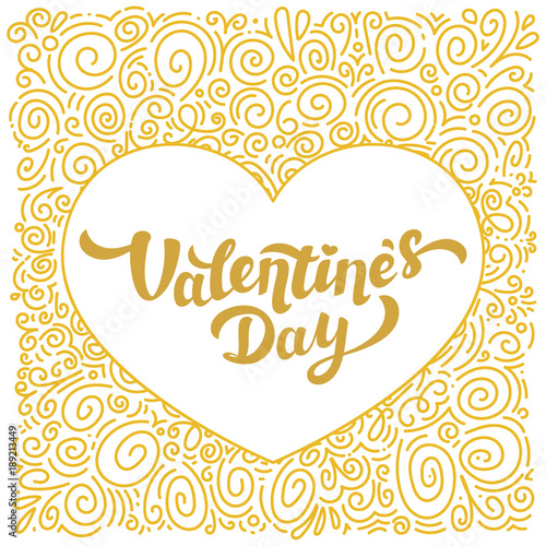 Happy Valentines Day gold foil Inscription and curls pattern. 14th of februar...
