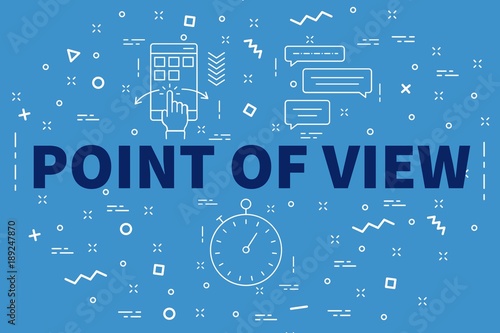 Принти на полотні Conceptual business illustration with the words point of view