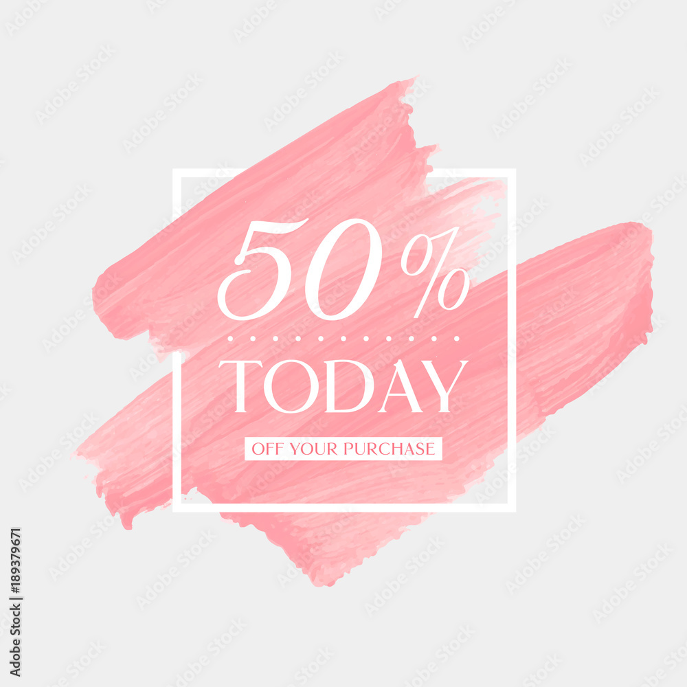 Today Sale 50% off sign over art brush acrylic stroke paint abstract texture background poster vector illustration. Perfect watercolor design for a shop and sale banners. - obrazy, fototapety, plakaty 