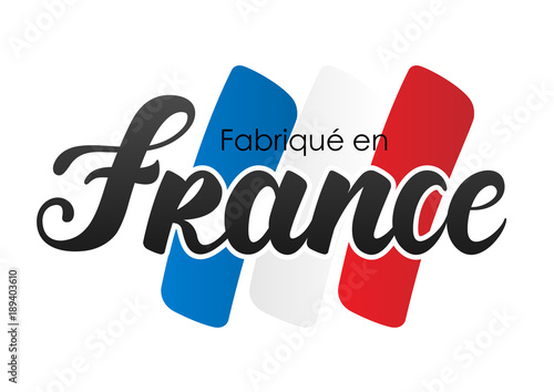 Fabriqué en France