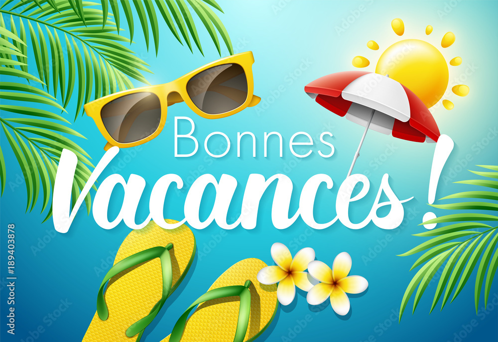 Bonnes Vacances