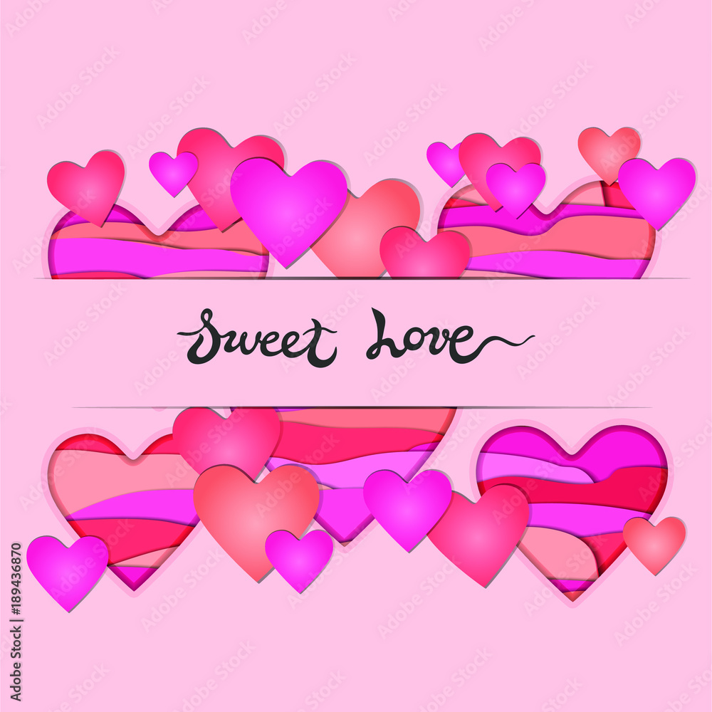 Card with Paper Cut Hearts and Sweet Love hand drawn lettering on pink background.  Template for St. Valentine's Day, invitation, party, Mother day, greeting card. Vector illustration.