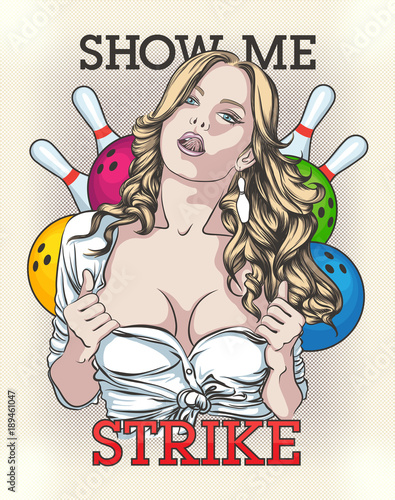 Sexy girl in white shirt, bowling, vector pop art, text show me stricke