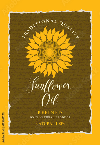 Vector label for refined sunflower oil with sunflower and a handwritten inscription on the background of the manuscript with ragged edges