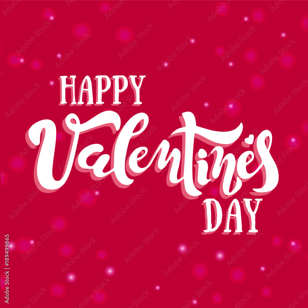Vector illustration: Greeting card with handwritten modern type lettering of Happy Valentine's Day