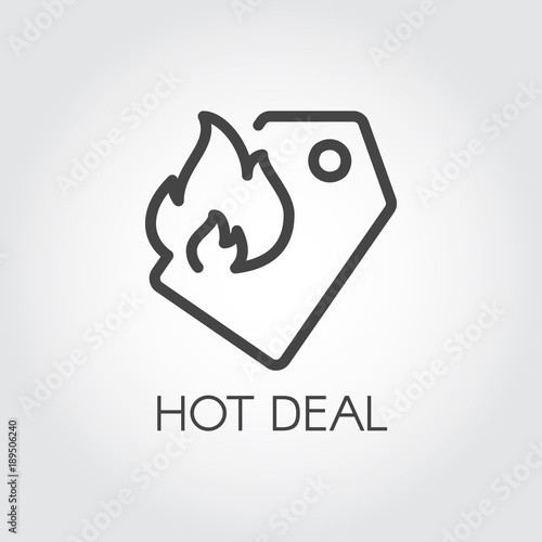 Hot deal outline icon. Price-tag with fire sign. Promotion and advertising contour graphic pictograph