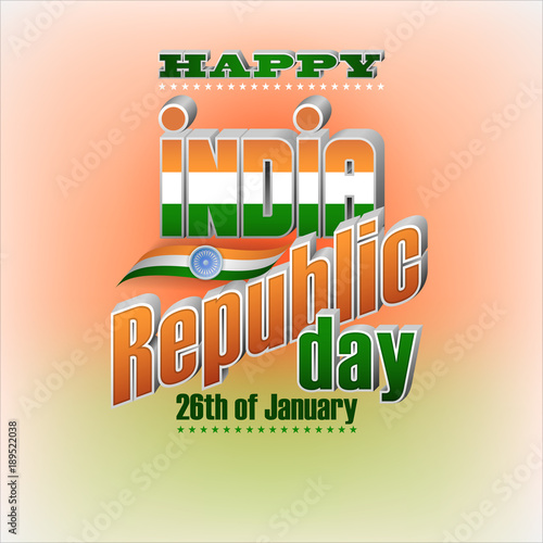 Holiday design, background with 3d texts, national flag colors and spinning wheel for 26th of January, India Republic day, celebration